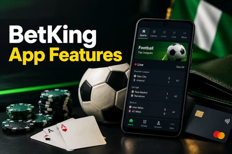 BetKing App Features